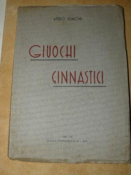 Giuochi ginnastici. Metodologia e descrizione