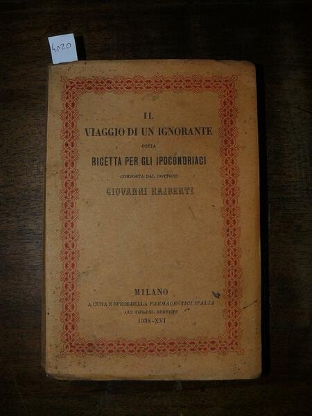 Il viaggio di un ignorante ossia ricetta per gli ipocondriaci