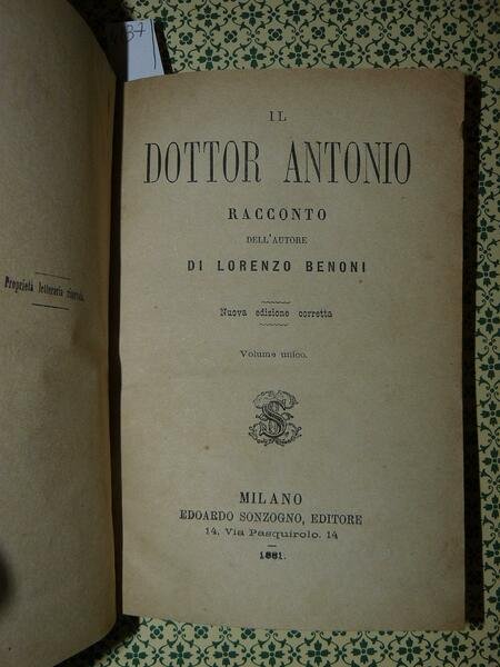 Il dottore Antonio. Racconto. Nuova edizione corretta. Volume unico. | Immagine Gallery 1