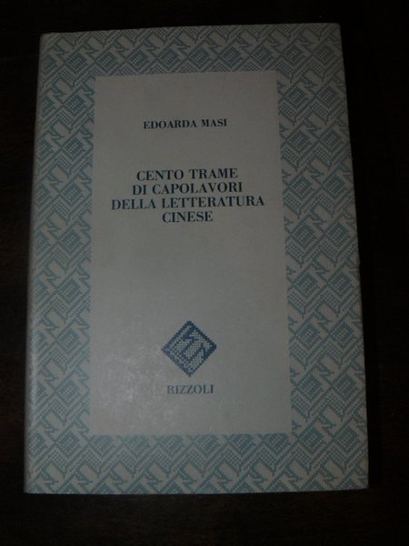 Cento trame di capolavori della letteratura cinese