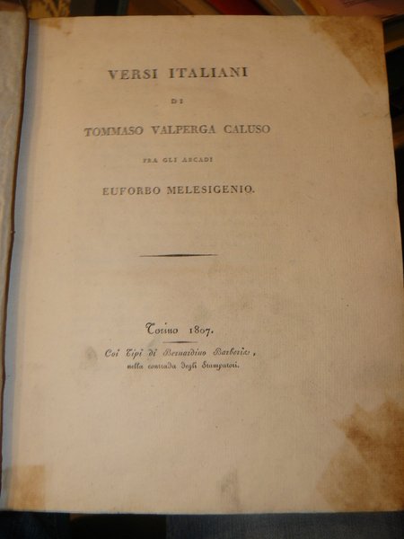 Versi italiani di Tommaso Valperga Caluso fra gli arcadi Euforbo …