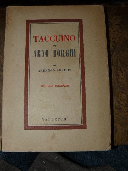 Taccuino di Arno Borghi. Seconda edizione