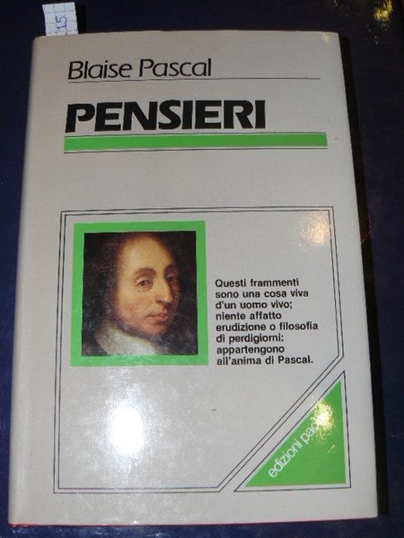Pensieri e altri scritti di e su Pascal. Undicesima edizione.