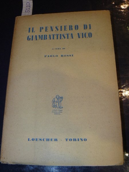 Il pensiero di Giambattista Vico. Una antologia dagli scritti. A …