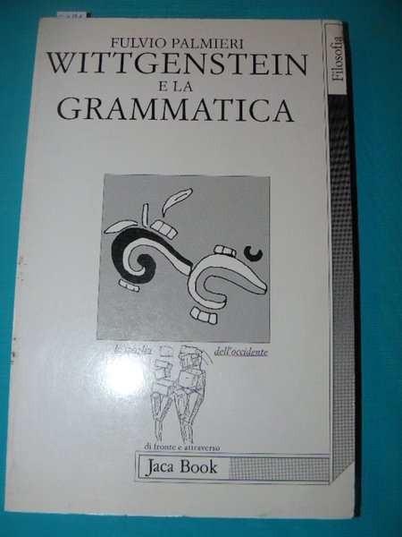 Wittgenstein e la grammatica