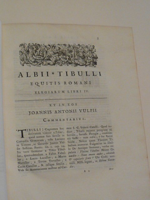 Albius Tibullus eques romanus etineum Jo. Antonio Vulpi philologi ac …