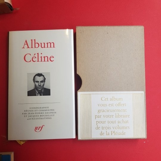 Album Celine Iconographie reunie et commentee par Jean-Pierre dauphin et …