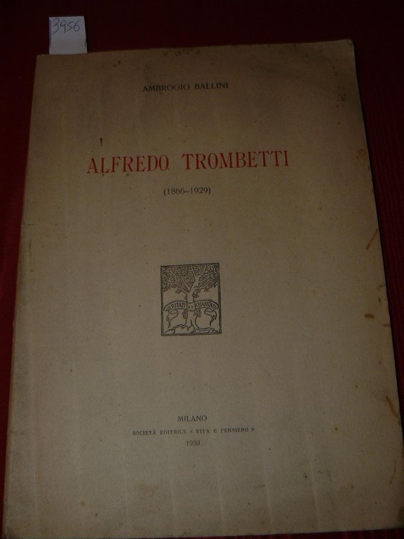 Alfredo Trombetti (1866-1929).