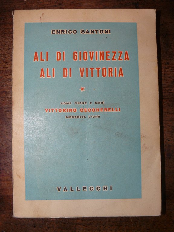 Ali di govinezza ali di vittoria. Come visse e morì …