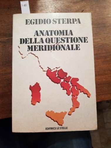 Anatomia della questione meridionale.