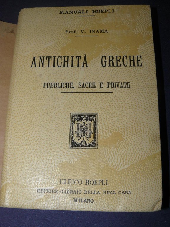 Antichità greche pubbliche, sacre e private.