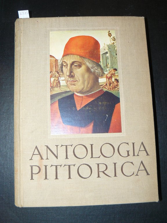 Antologia pittorica dell'arte italiana dal XIV al XIX secolo. 160 …