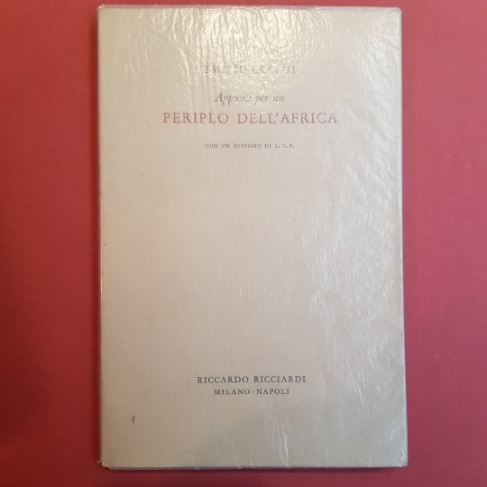Appunti per un periplo dell'Africa. Con un disegno di L.C.P.
