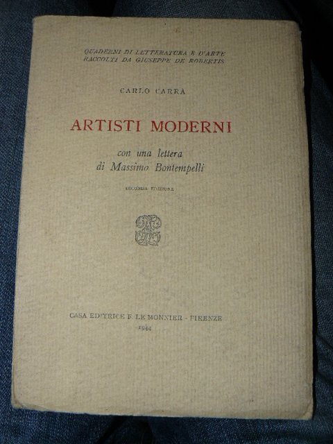 Artisti moderni con una lettera di Massimo Bontempelli. Seconda edizione.