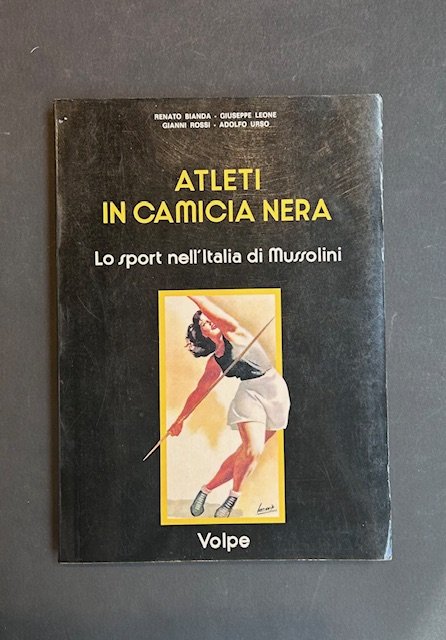 Atleti in camicia nera. lo sport nell'Italia di Mussolini | Immagine principale