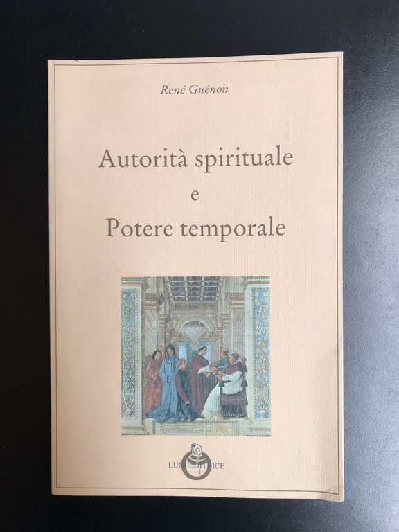 Autorita’ spirituale e potere temporale