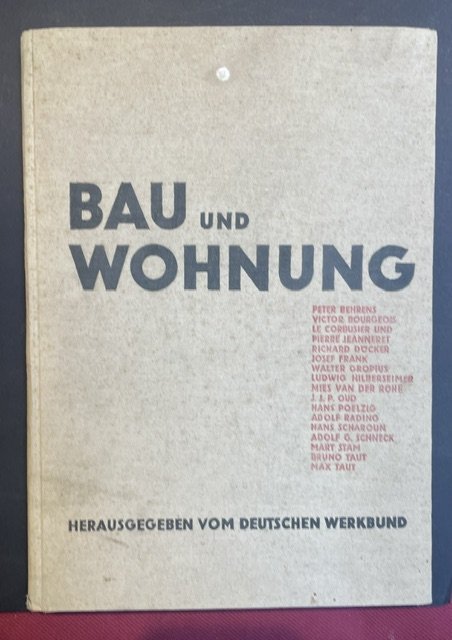 BAU und WOHNUNG Die Bauten der Weissenhofsiedlung in Stuttgart errichtet … | Immagine principale