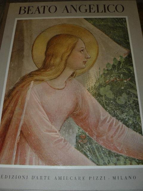 Beato Angelico. Gli affreschi dell'Angelico a San Marco in Firenze. …