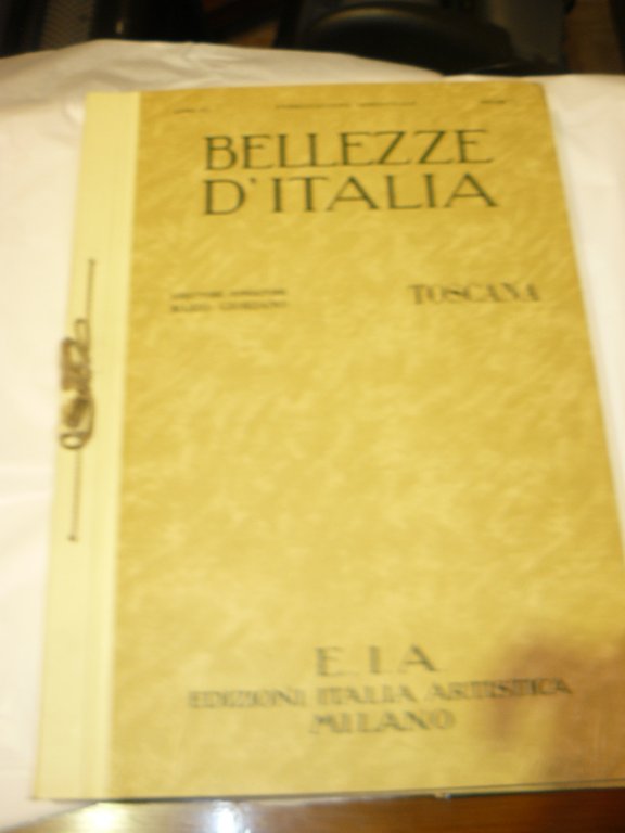 Bellezze d'Italia. Toscana.