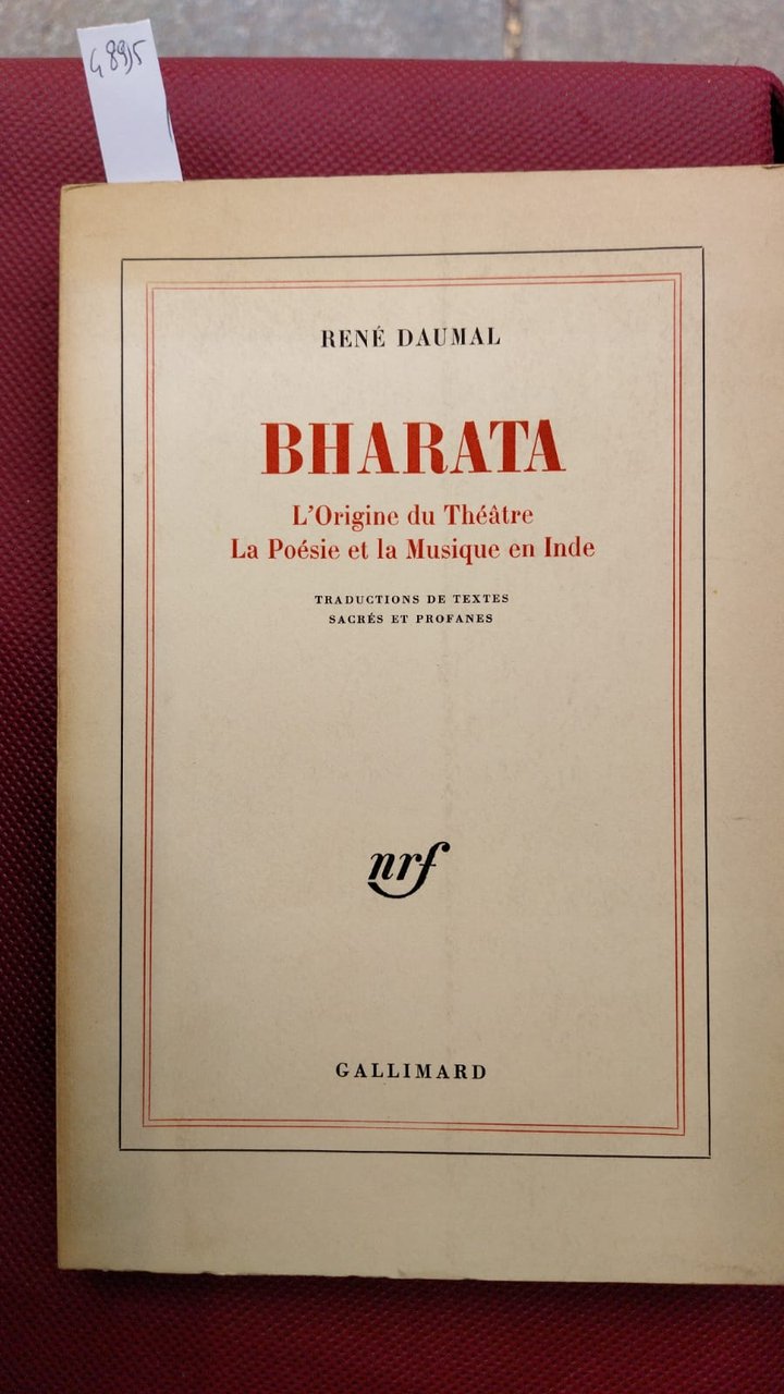 Bharata. L'origine du Theatre. La Poesie et la Musique en …