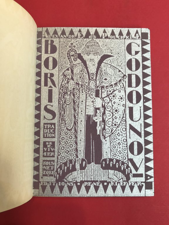 Boris Godounov. Traduction de E. Vivier-Kousnetzoff. Décoration de G. Braun.
