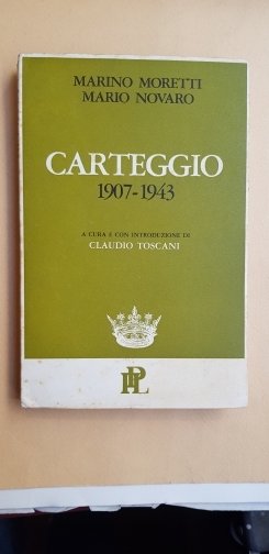 Carteggio 1907-1943. A cura e con introduzione di Claudio Toscani | Immagine principale