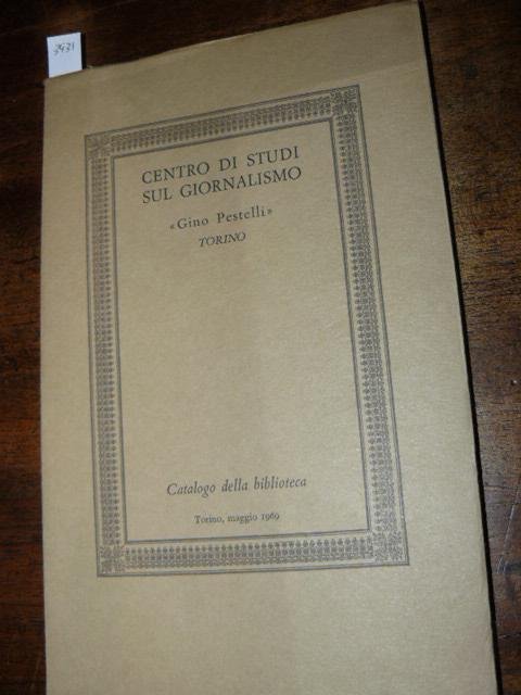 Centro di studi sul gornalismo 'Gino Pestelli' Torino