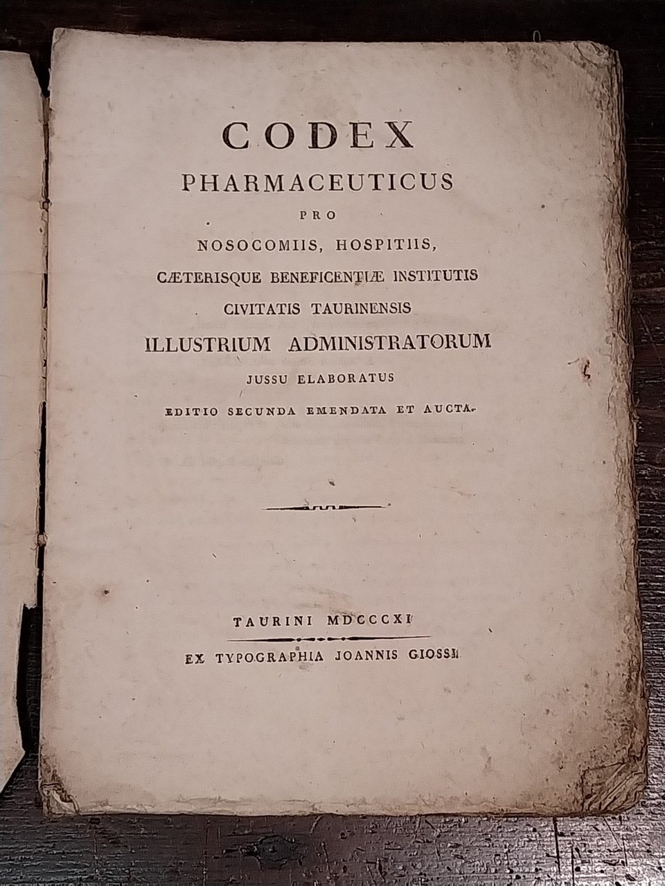 Codex pharmaceuticus pro nosocomiis, hospitiis, caeterisque beneficentiae institutis civitatis Taurinensis …