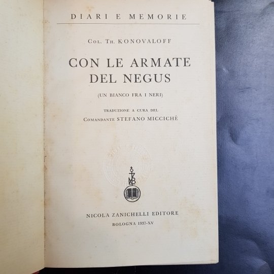 Con le armate del Ngus (un bianco fra i neri). …