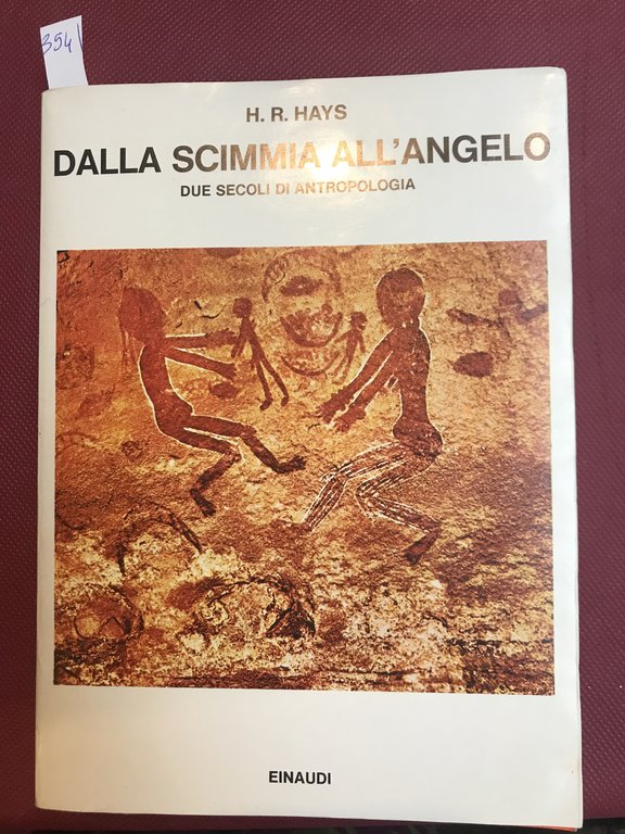 Dalla scimma all'angelo. Due secoli di antropologia