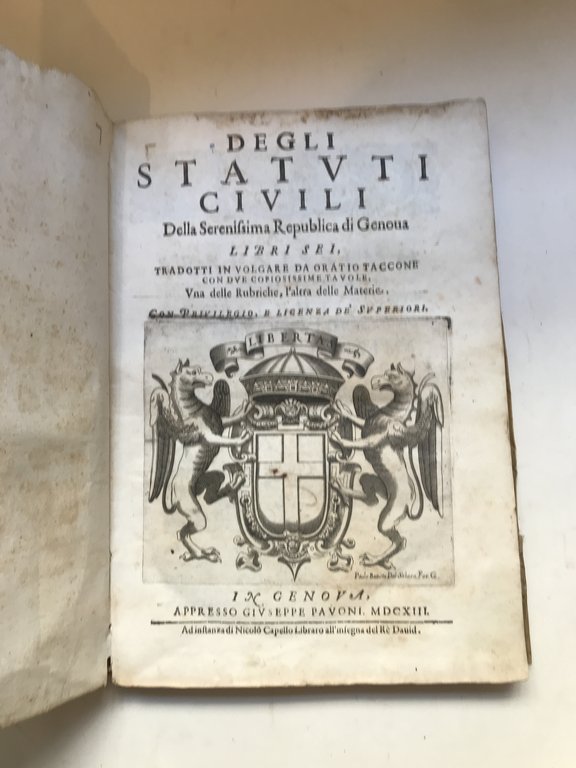 Degli Statuti Civili della Serenissima Republica di Genova. Libri sei …