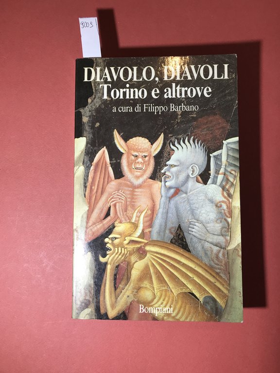 Diavolo, diavoli, Torino e altrove