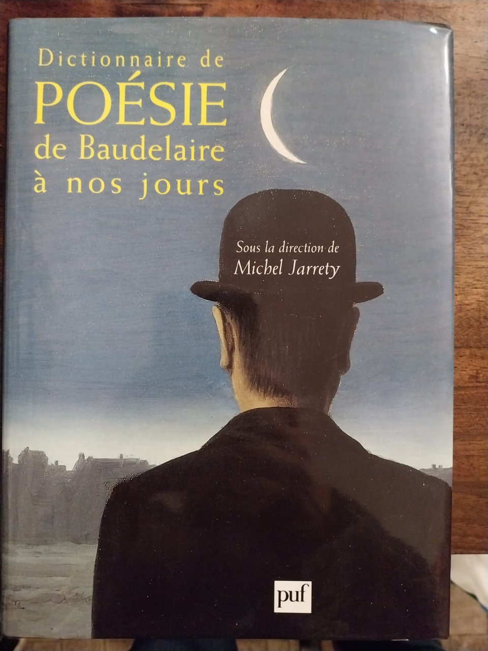 Dictionnaire de poésie de Baudelaire à nos jours