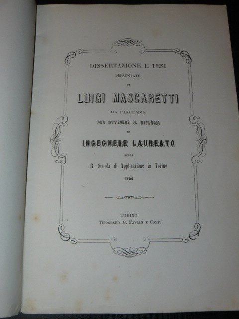 Dissertazione e tesi presentate da Luigi Mascaretti da Piacenza per …