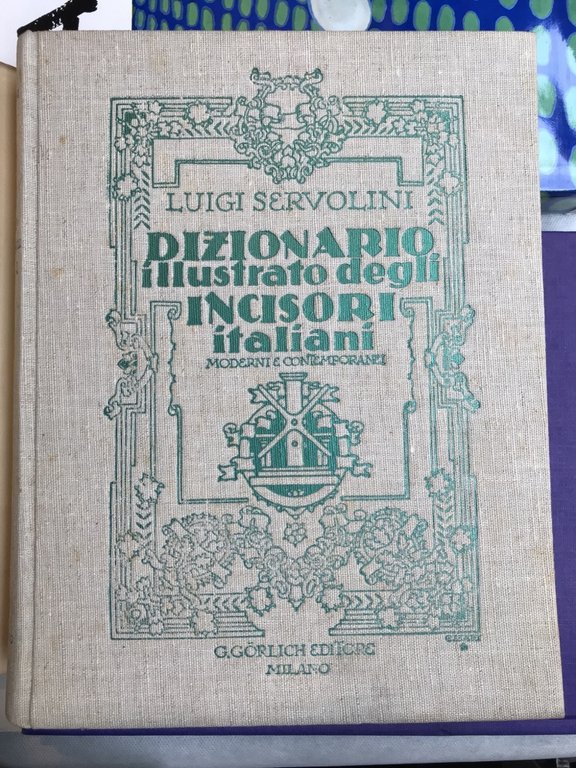 Dizionario illustrato degli Incisori Italiani Moderni e Contemporanei