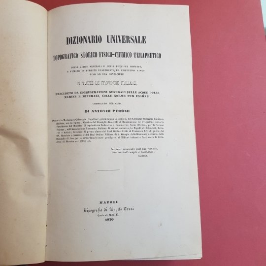 Dizionario universale topografico storico fisico-chimico terapeutico delle acque minerali e …