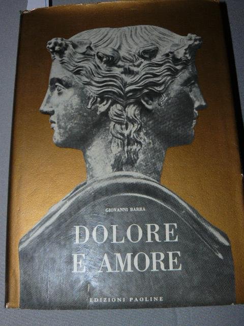 Dolore e amore