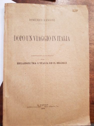 Dopo un viaggio in Italia. Contributo allo studio sulle relazioni …