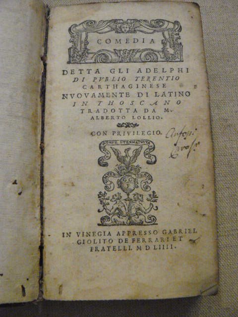 Due comedie di Lorenzo Comparini Fiorentino. Cioè il pellegrino e …