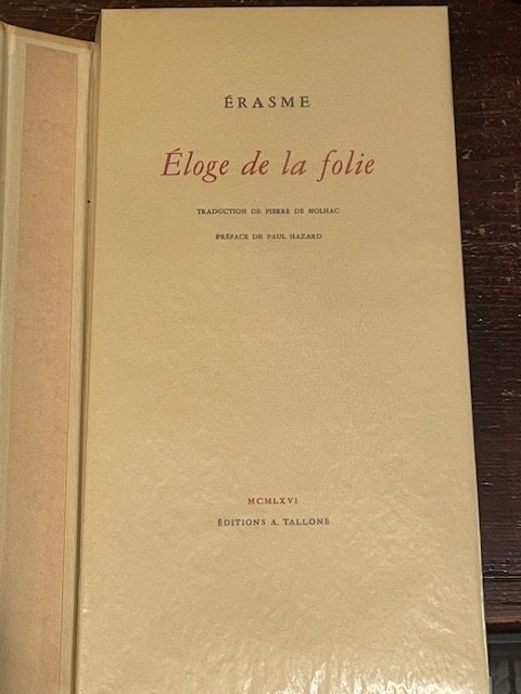Eloge de la folie. Trduction de Pierre de Nolhac. Preface … | Immagine principale