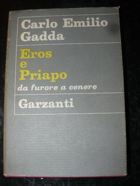 Eros e Priapo. Da furore a cenere