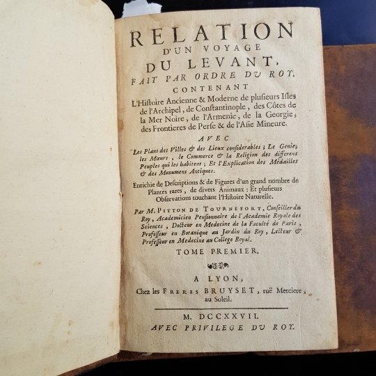Relation d'un voyage du Levant fait par ordre du roy, …