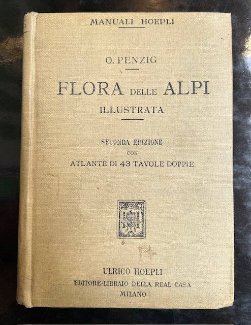 Flora delle alpi illustrata. Seconda edizione con atlante di 43 …