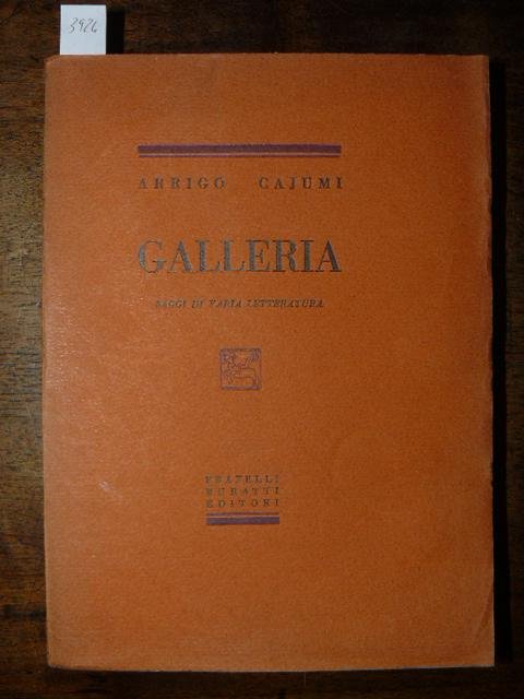 Galleria. Saggi di varia letteratura.