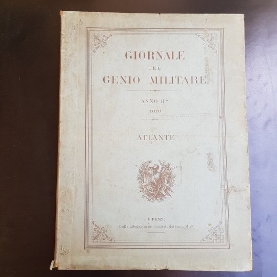 Giornale del Genio Militare. Anno 8° 1870. Atlante | Immagine principale