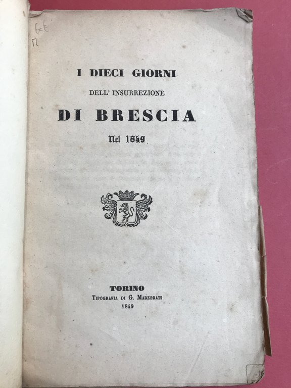 I dieci giorni dell'insurrezione di Brescia nel 1849
