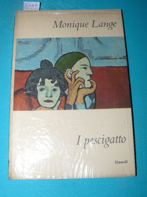 I pescigatto. Traduzione di Bianca Garufi. Seconda edizione