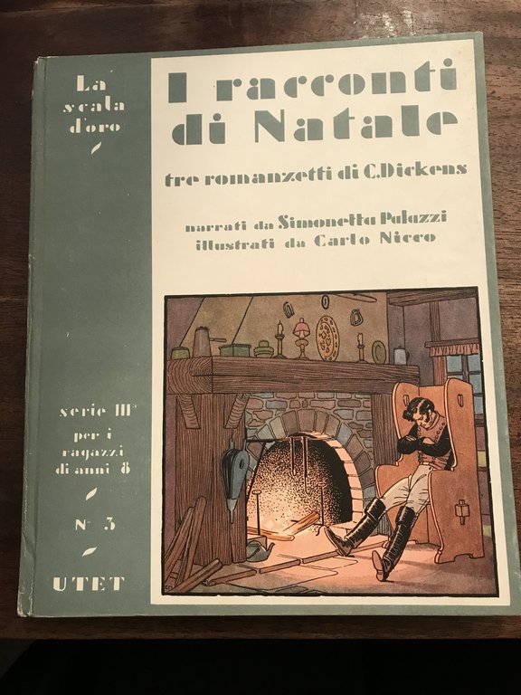 I racconti di Natale. Tre romanzetti di Carlo Dickens narrati …