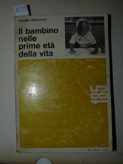 Il bambino nelle prime età della vita