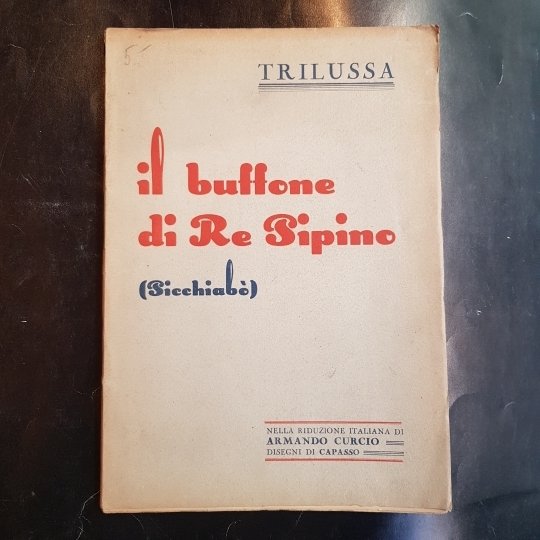 IL BUFFONE DI RE PIPINO (Picchiabò) nella riduzione italiana di …